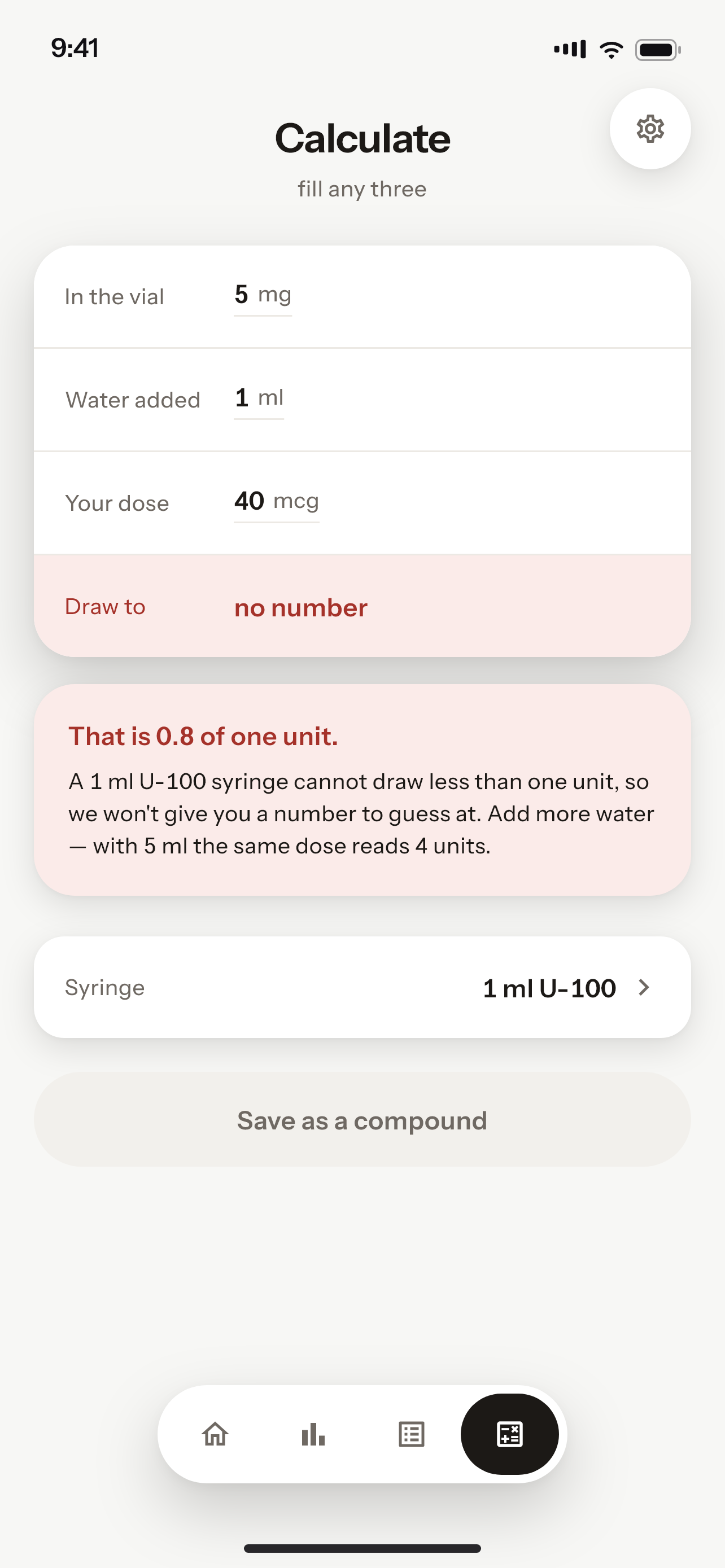 Vialog refusing to give a number: 'That is 0.8 of one unit. A 1 ml U-100 syringe cannot draw less than one unit — add more water.'